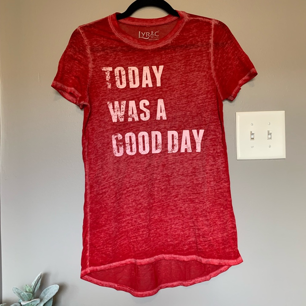 Ultra-thin Red “Today Was A Good Day” Tee - Small